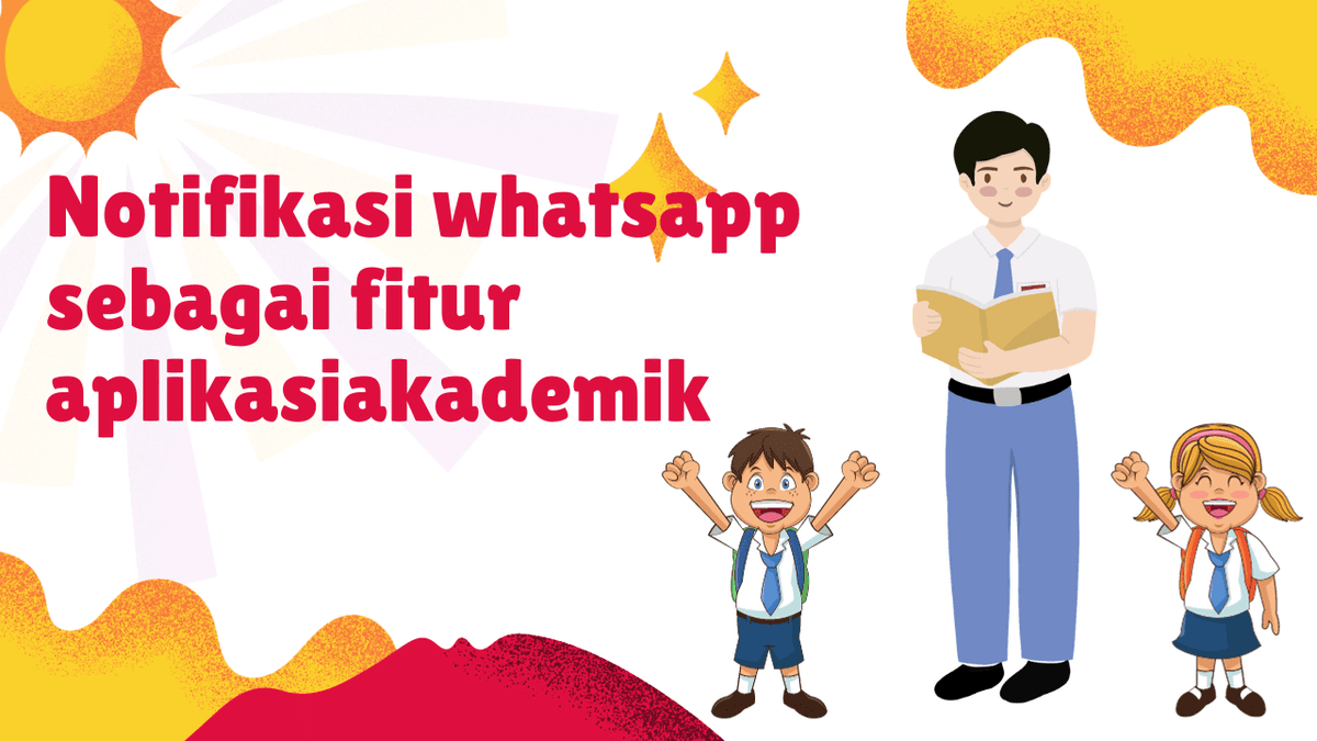 Fitur Notifikasi Whatsapp Aplikasiakademik